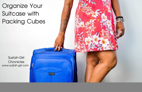 Organize your suitcase with packing cubes