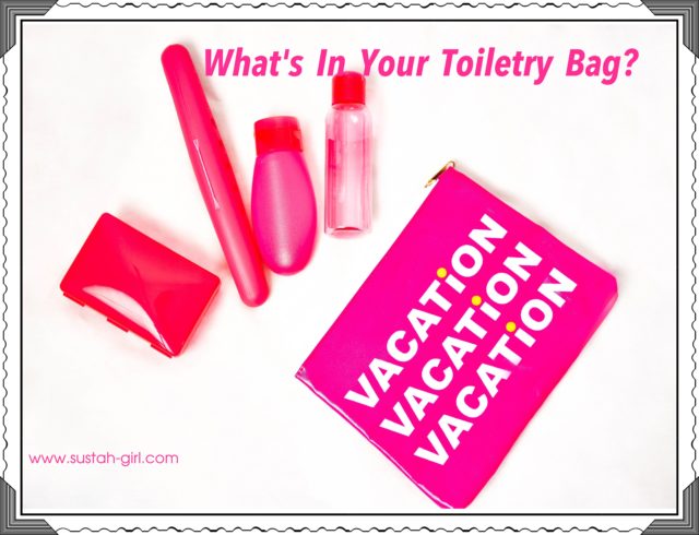 What's in your toiletry bag.