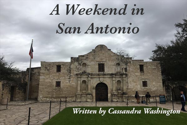 Enjoy a weekend in San Antonio